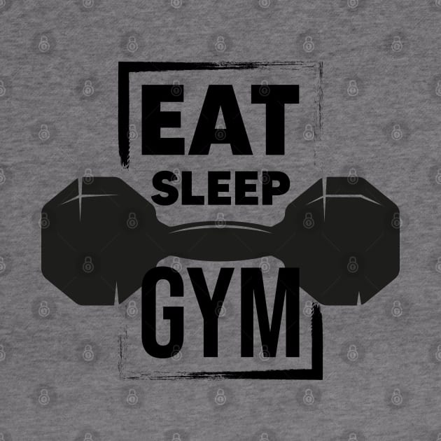 Eat sleep gym by Dosunets